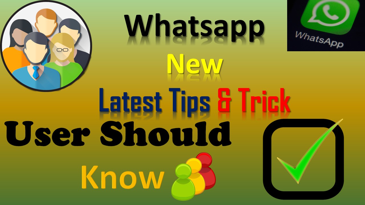 Whatsapp New Tips And Tricks